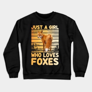 Just A Girl Who Loves Foxes - Cute Funny Fox Lover Crewneck Sweatshirt